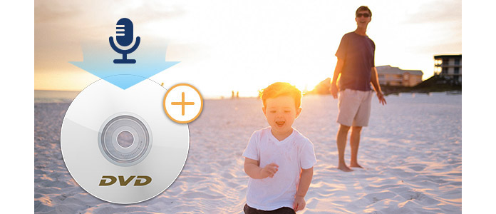 Add Subtitle and Audio Track to DVD