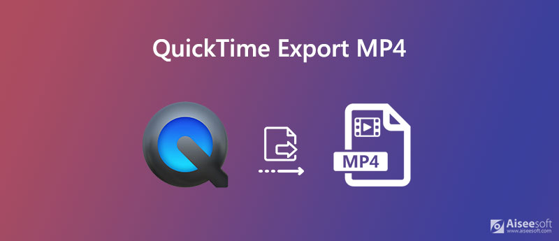 Convert QuickTime to MP4