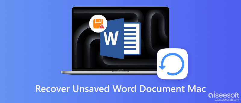 Recover Unsaved Word Document on Mac